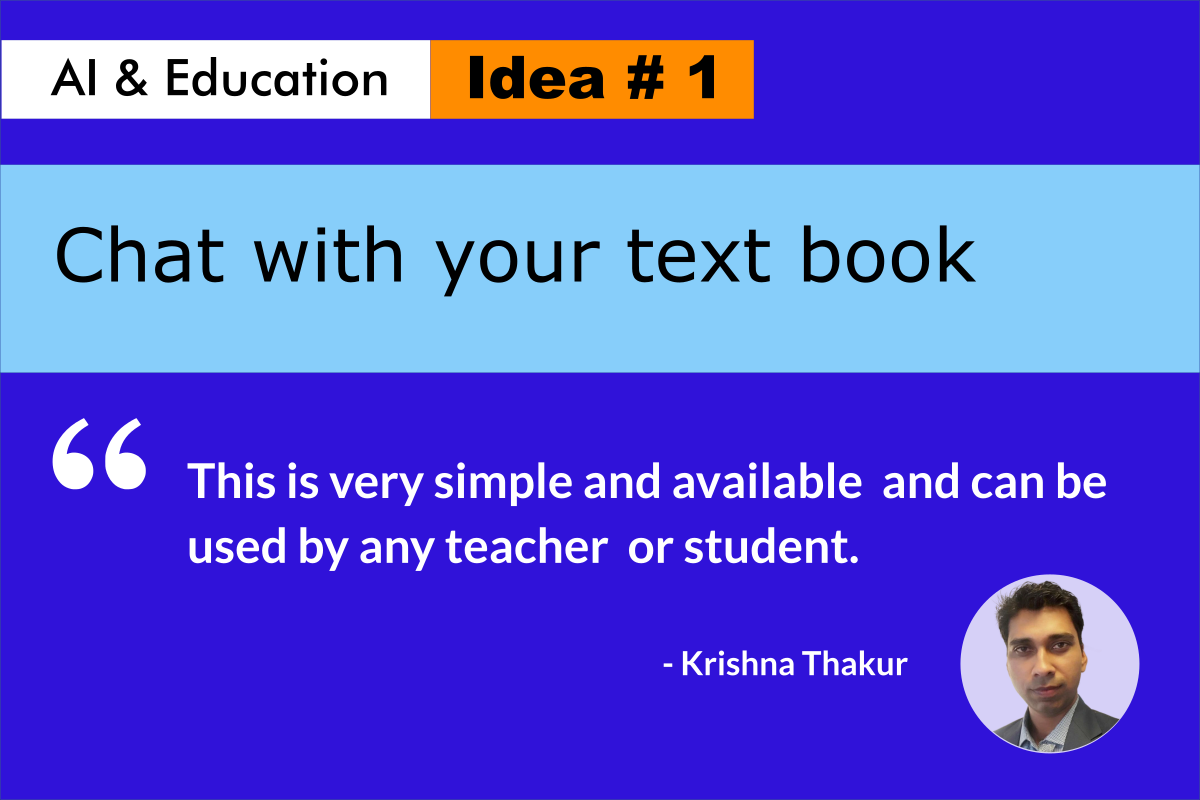 Ai & Education Idea number 1 – Chat with your Text Book